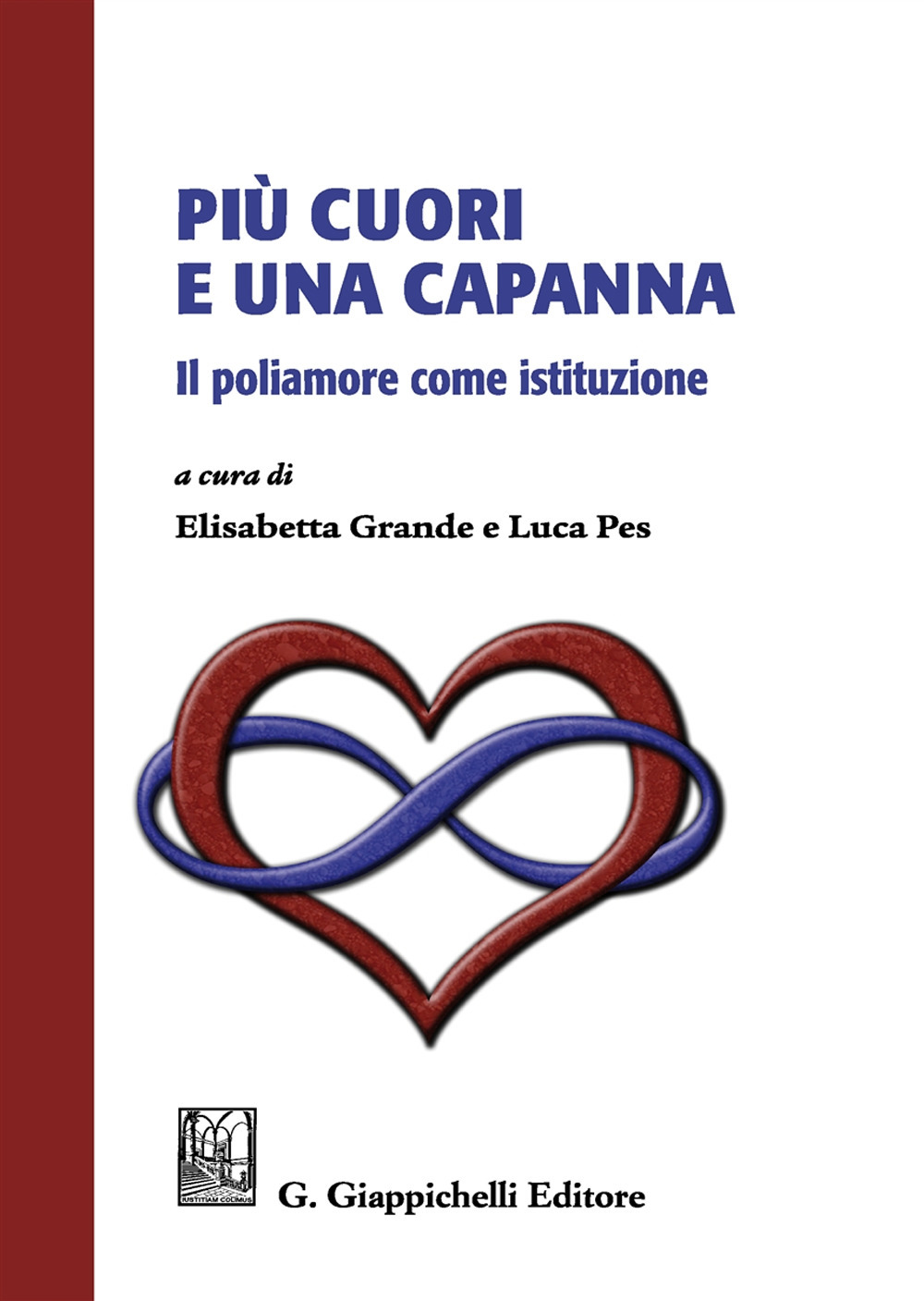 Più cuori e una capanna. Il poliamore come istituzione