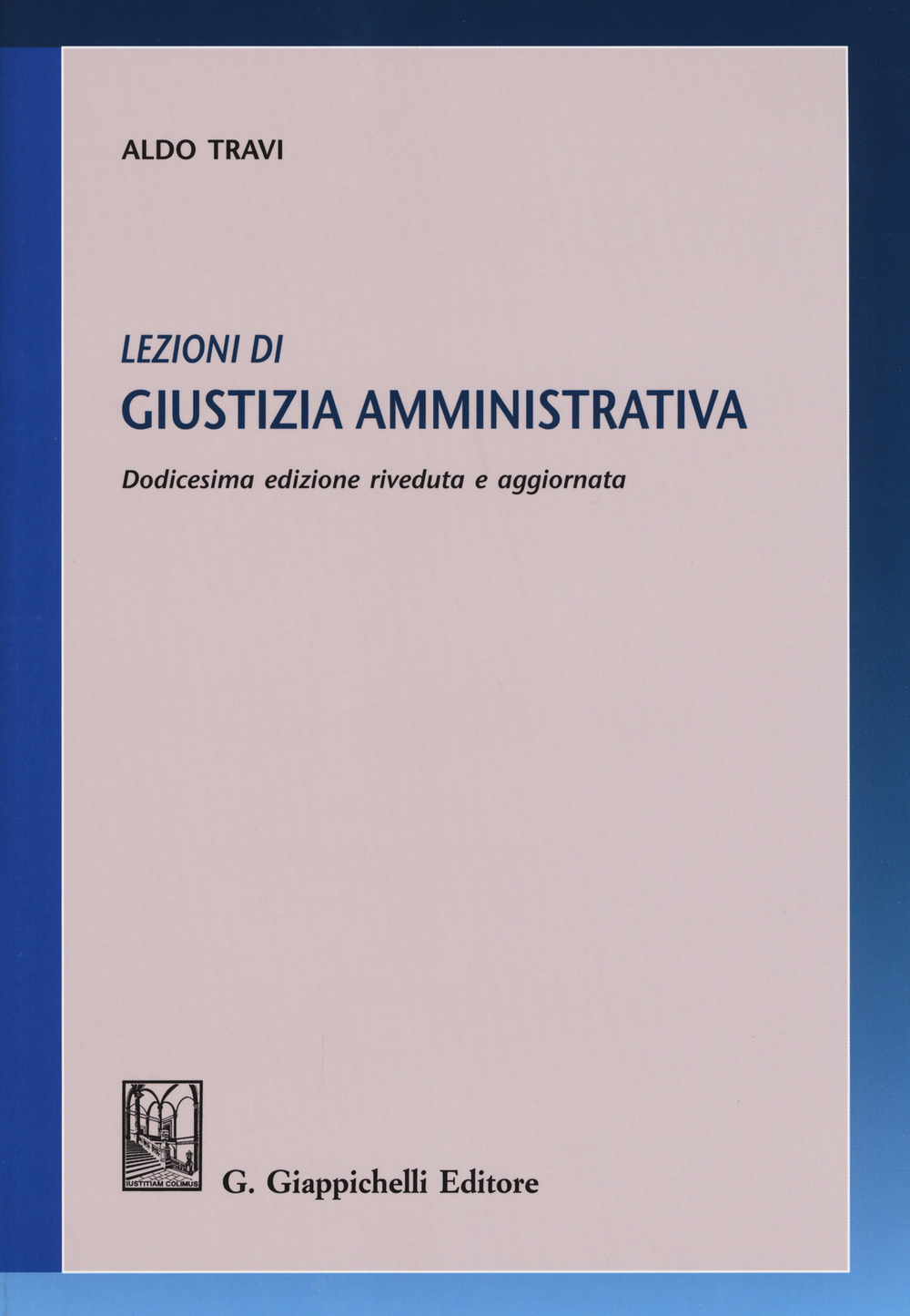 Lezioni di giustizia amministrativa