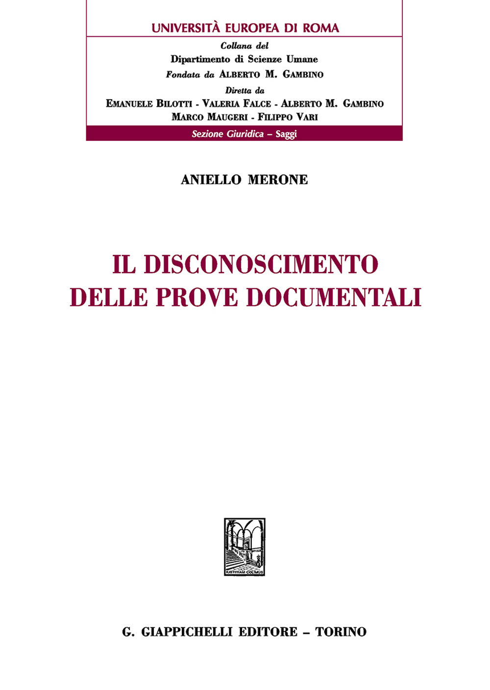 Il disconoscimento delle prove documentali