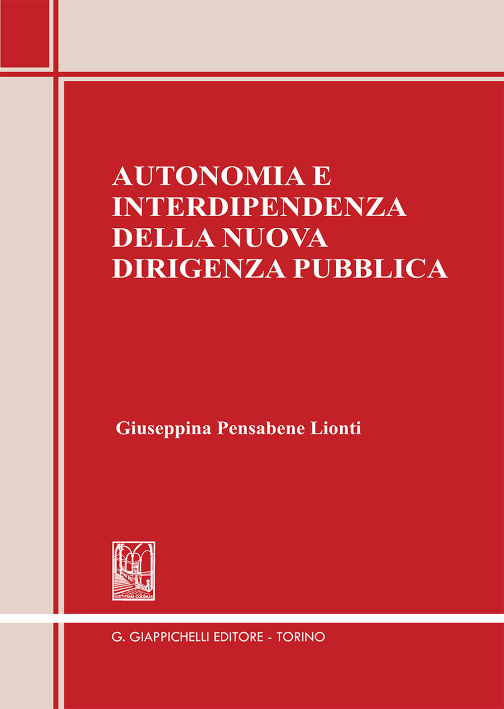 Autonomia e interdipendenza nuova dirigenza