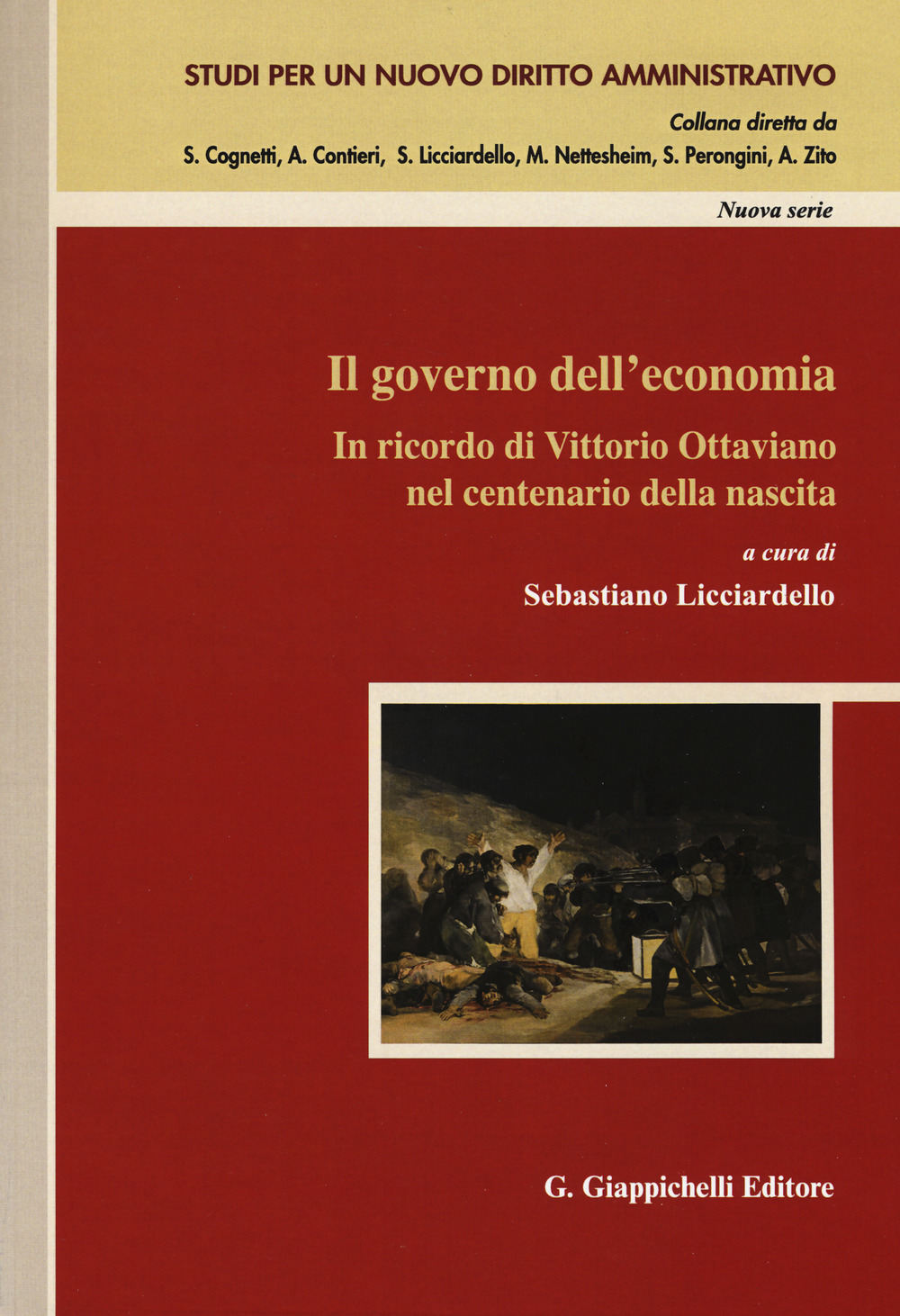 Il governo dell'economia. In ricordo di Vittorio Ottaviano nel centenario della nascita