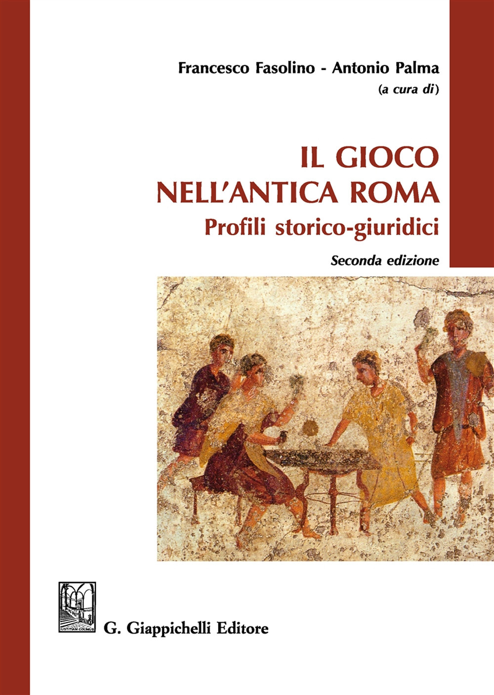 Il gioco nell'antica Roma. Profili storico-giuridici