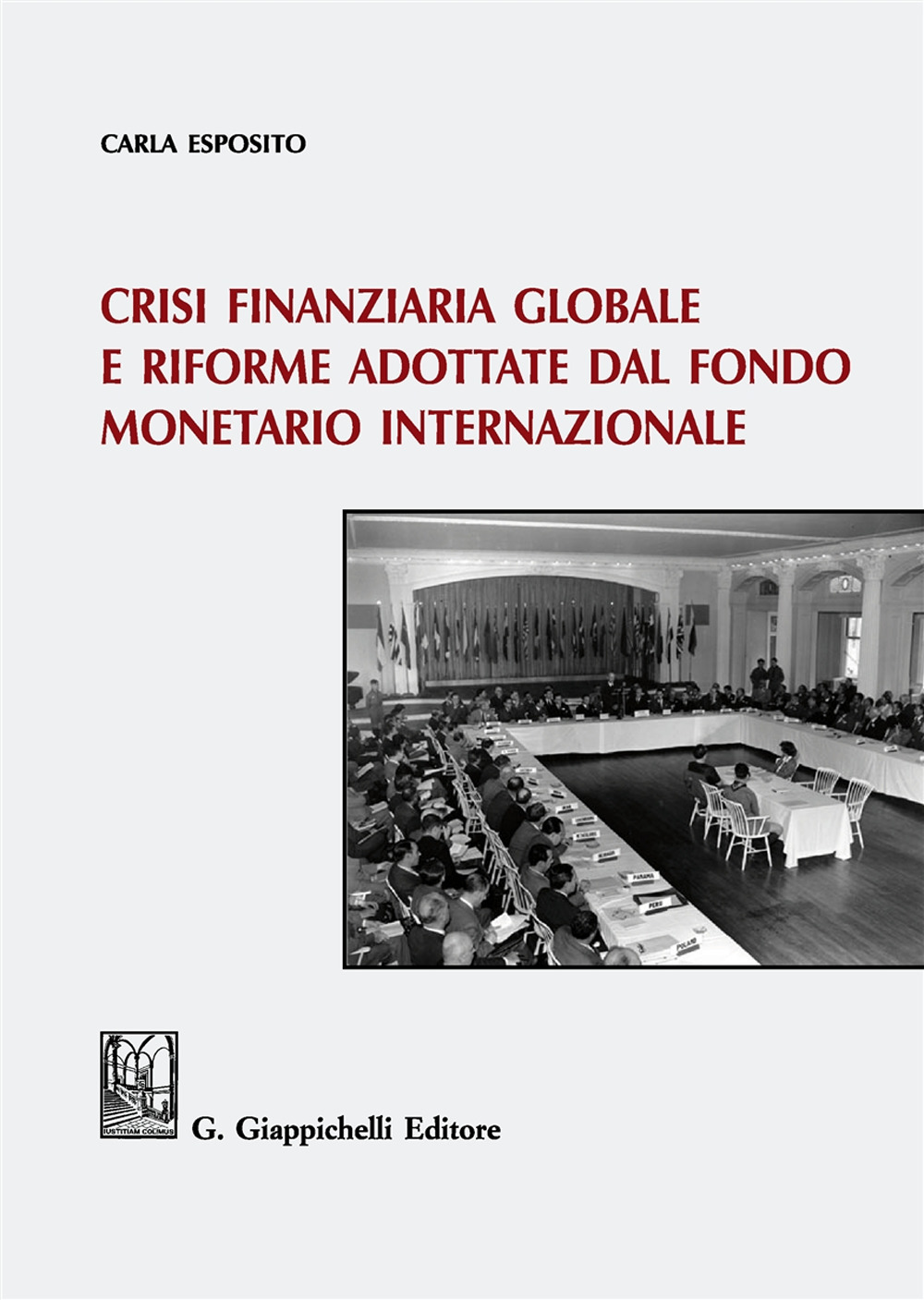 Crisi finanziaria globale e riforme adottate dal Fondo monetario internazionale