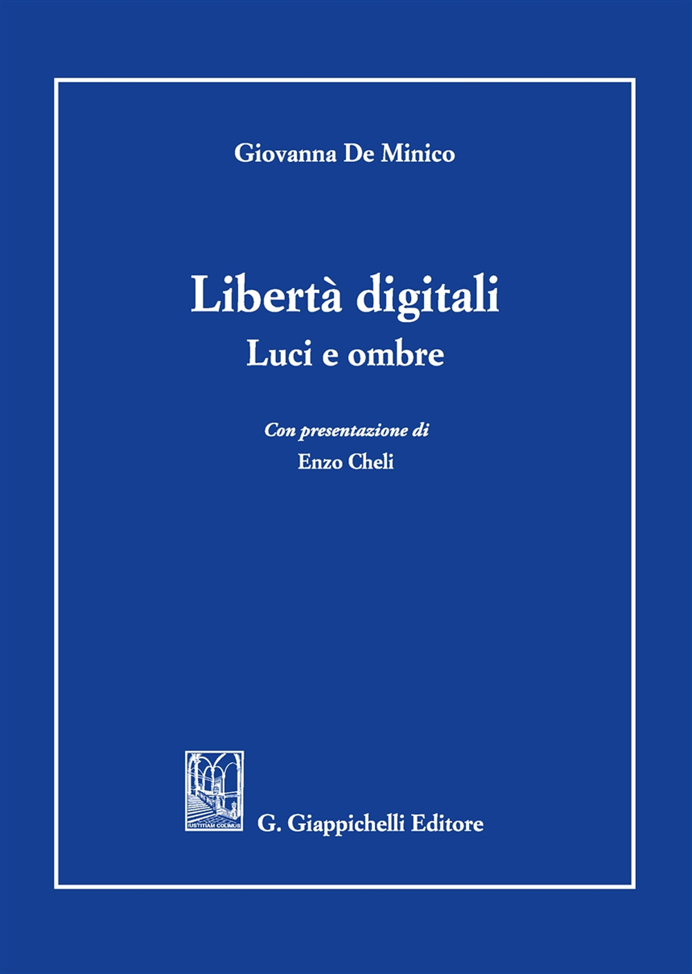 Libertà digitali. Luci e ombre