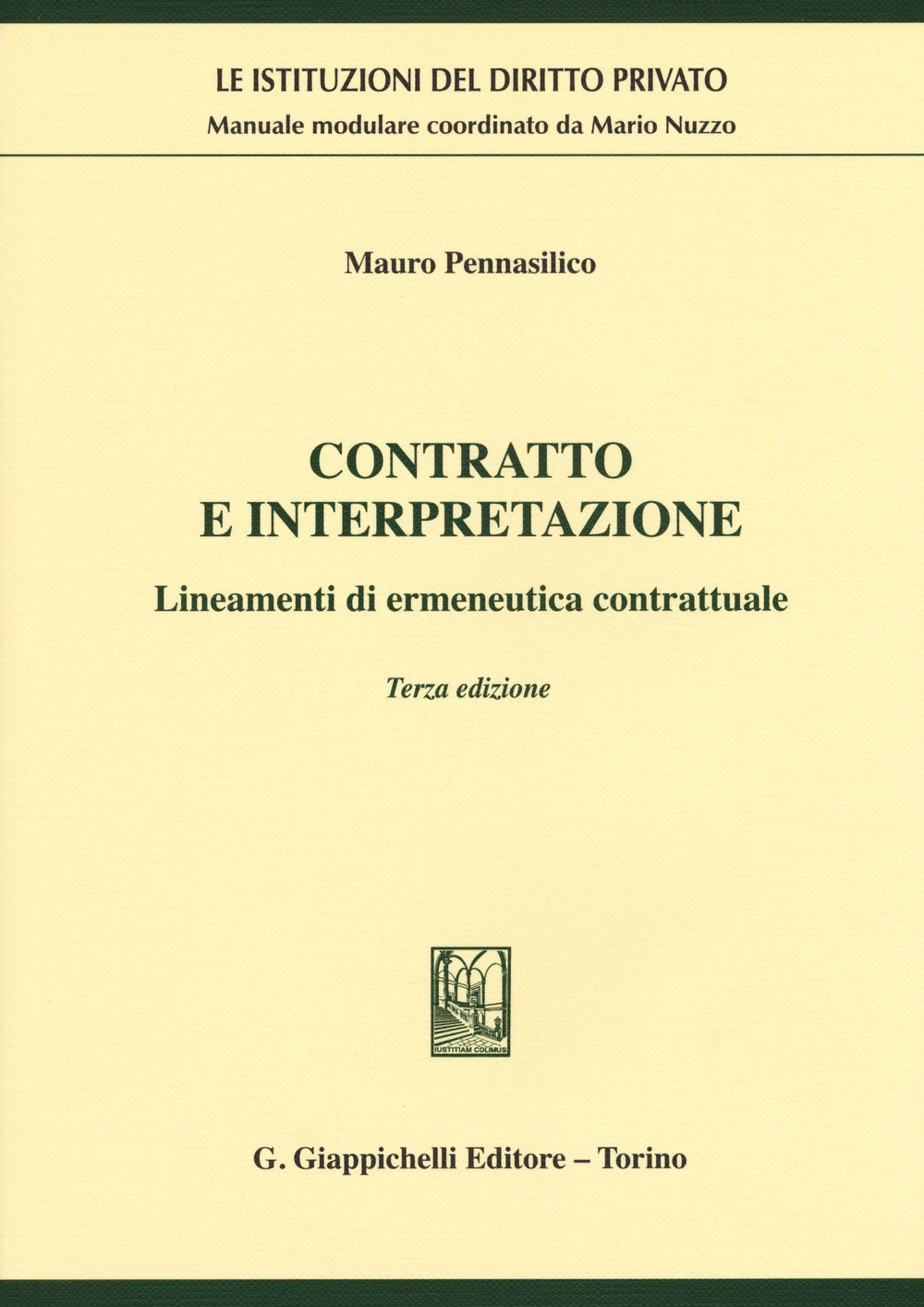 Contratto e interpretazione. Lineamenti di ermeneutica contrattuale