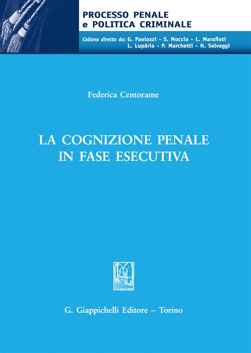 La cognizione penale in fase esecutiva