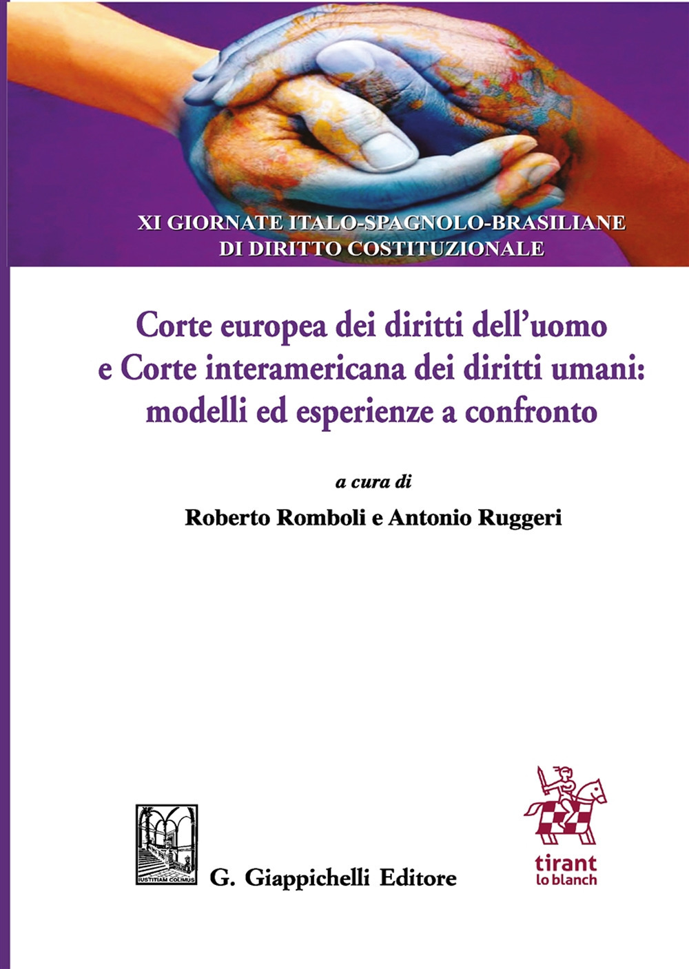 Corte europea dei diritti dell'uomo e Corte interamericana dei diritti umani: modelli ed esperienze a confronto