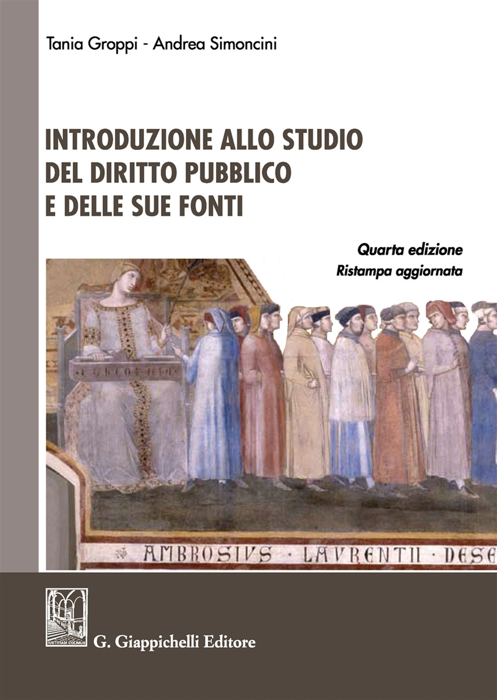 Introduzione allo studio del diritto pubblico e delle sue fonti