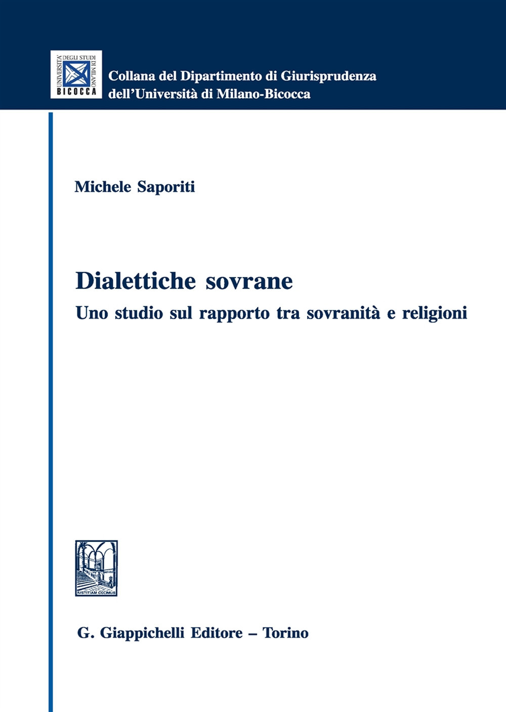 Dialettiche sovrane. Uno studio sul rapporto tra sovranità e religioni