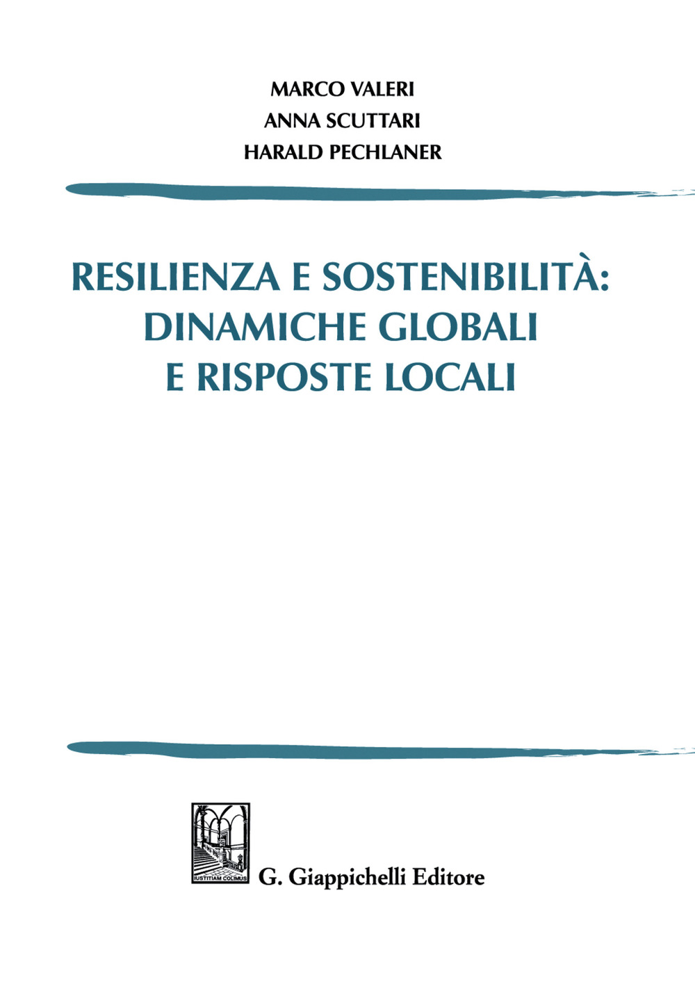 Resilienza e sostenibilità: dinamiche globali e risposte locali