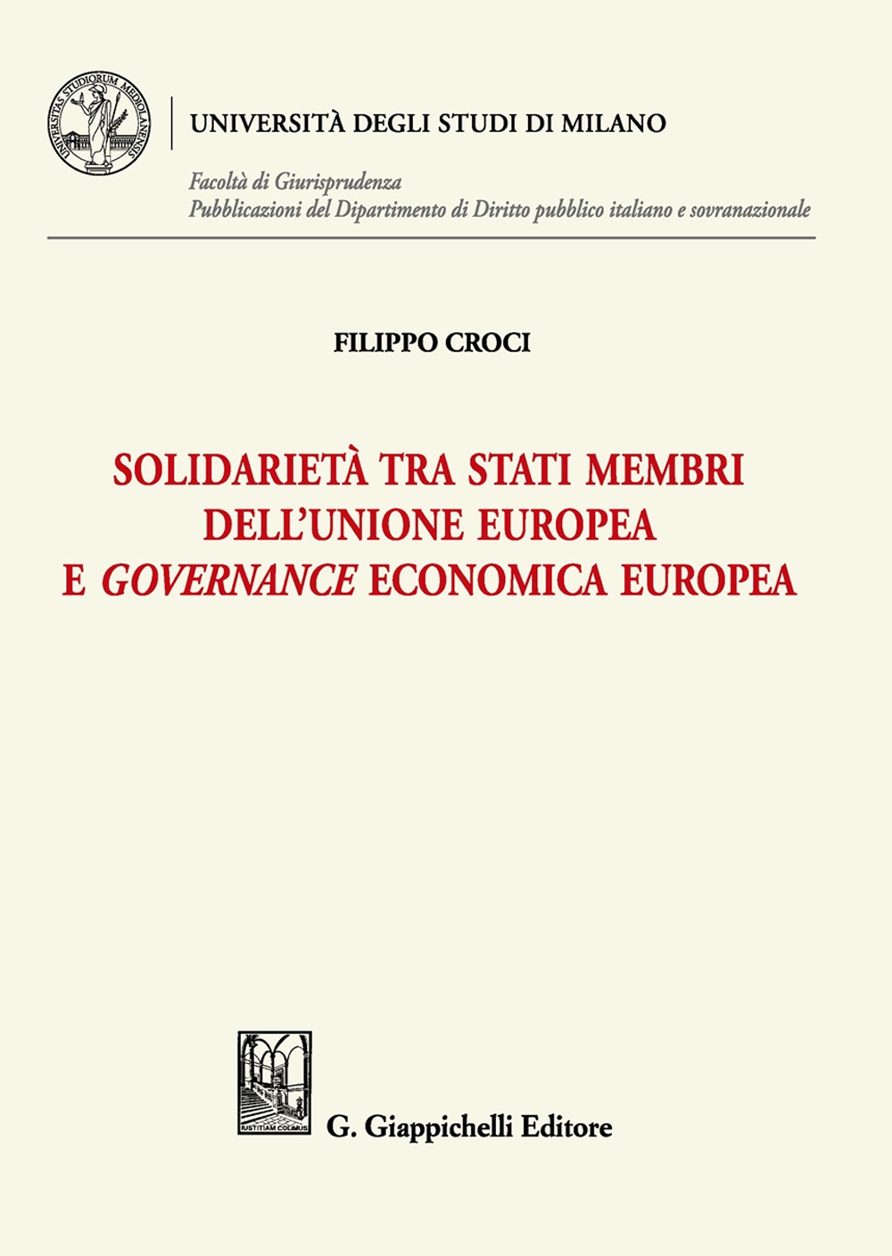 Solidarietà tra stati membri dell'Unione europea e governance economica europea