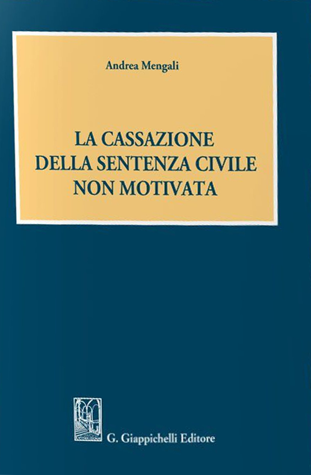 La cassazione della sentenza civile non motivata