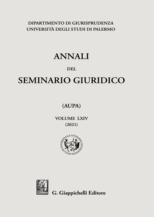 Annali del seminario giuridico dell'università di Palermo. Vol. 64