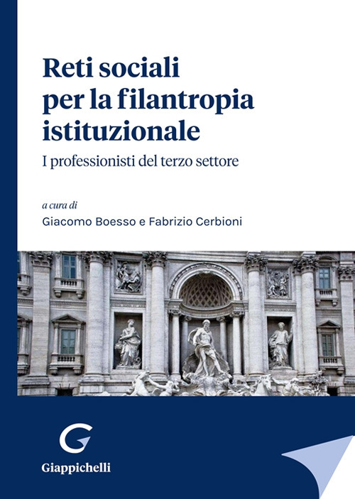 Reti sociali per la filantropia istituzionale. I professionisti del terzo settore