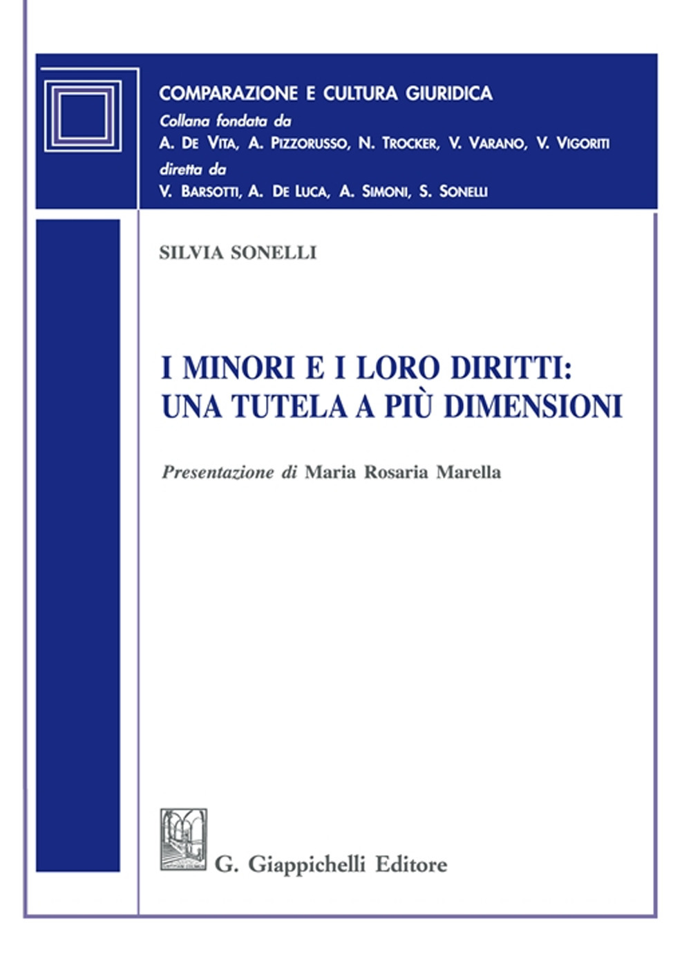 I minori e i loro diritti: una tutela a più dimensioni