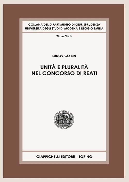 Unità e pluralità nel concorso di reati