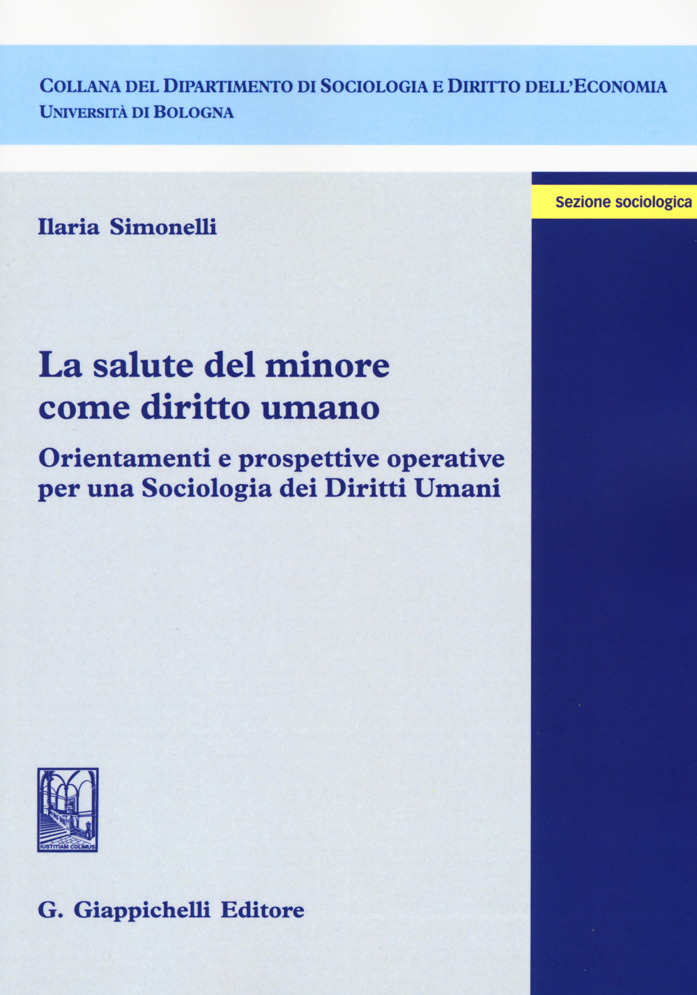 La salute del minore come diritto umano. Orientamenti e prospettive operative per una sociologia dei diritti umani