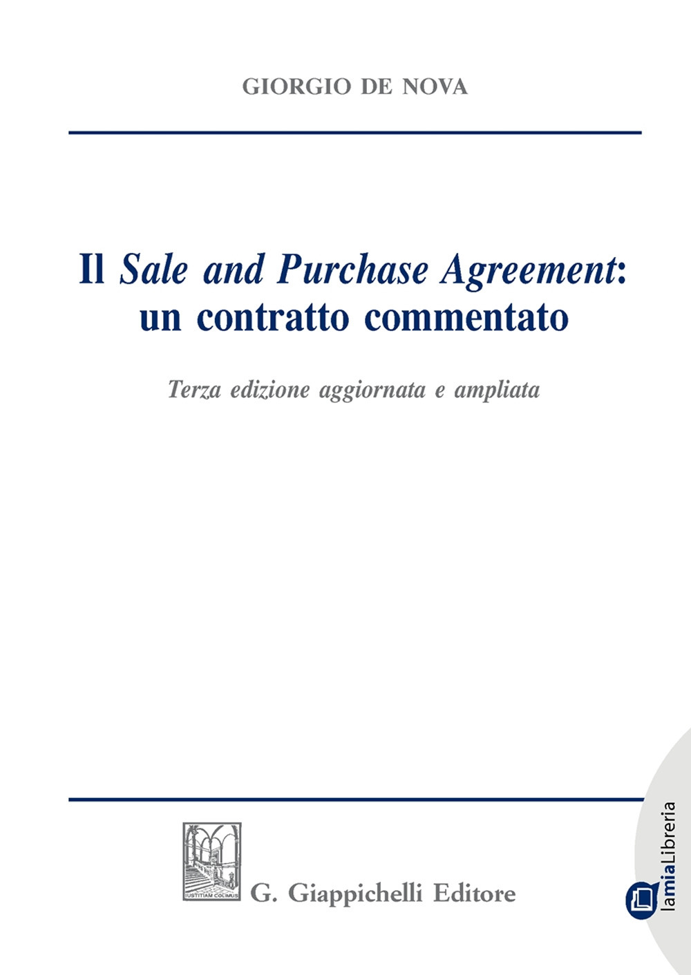 Il «sale and purchase agreement»: un contratto commentato