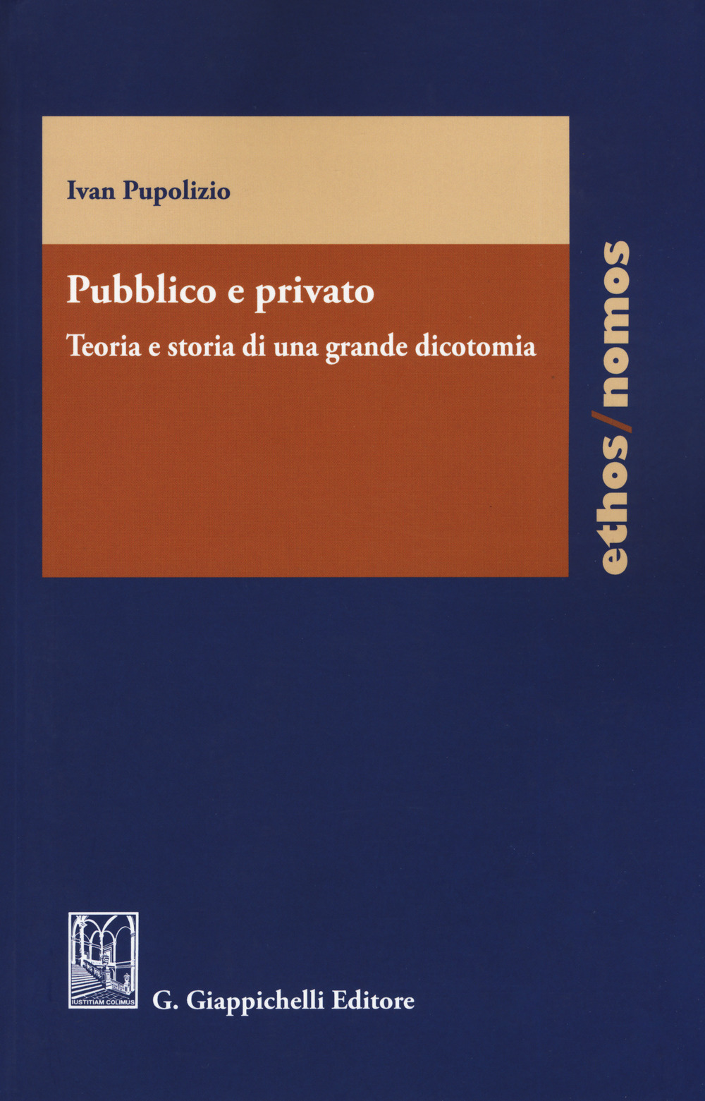 Pubblico e privato. Teoria e storia di una grande dicotomia