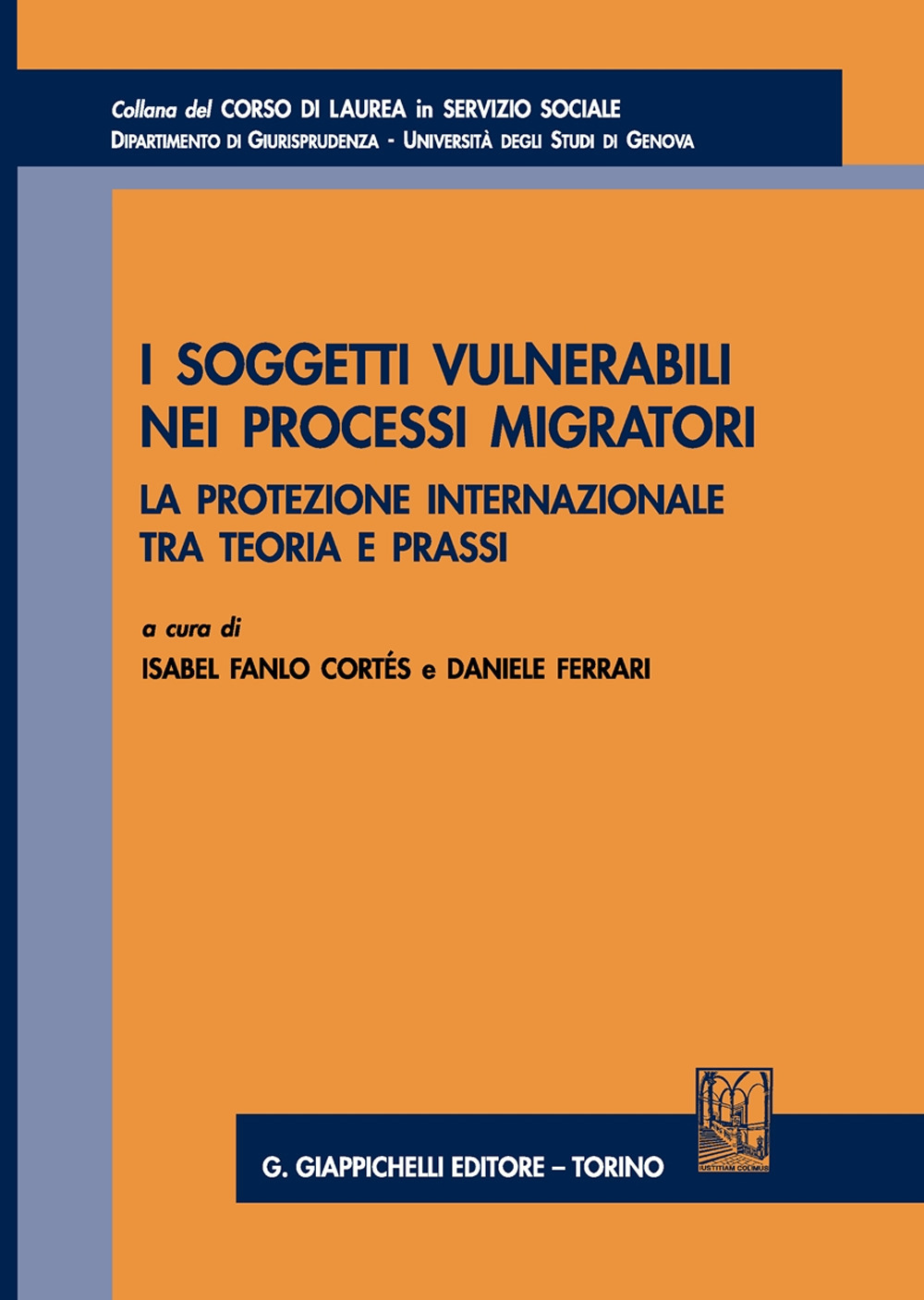 I soggetti vulnerabili nei processi migratori. La protezione internazionale tra teoria e prassi