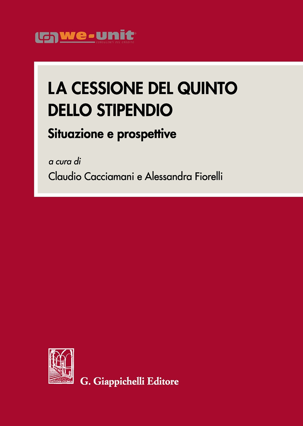 La cessione del quinto dello stipendio. Situazioni e prospettive