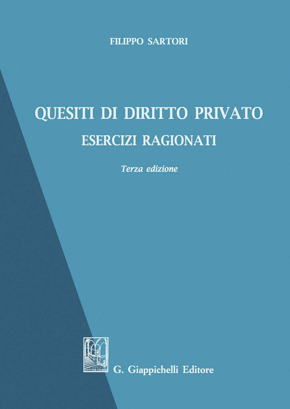 Quesiti di diritto privato. Esercizi ragionati. Ediz. ampliata