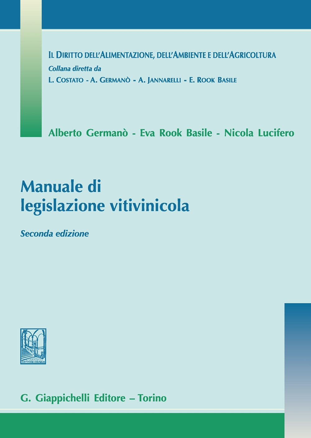 Manuale di legislazione vitivinicola