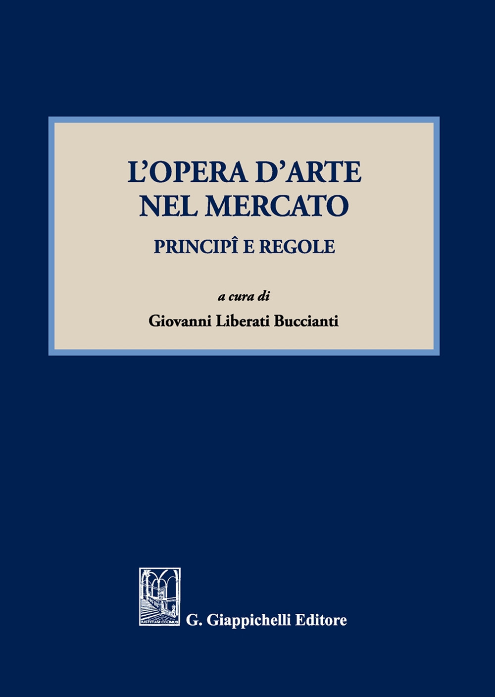 L'opera d'arte nel mercato. Principi e regole