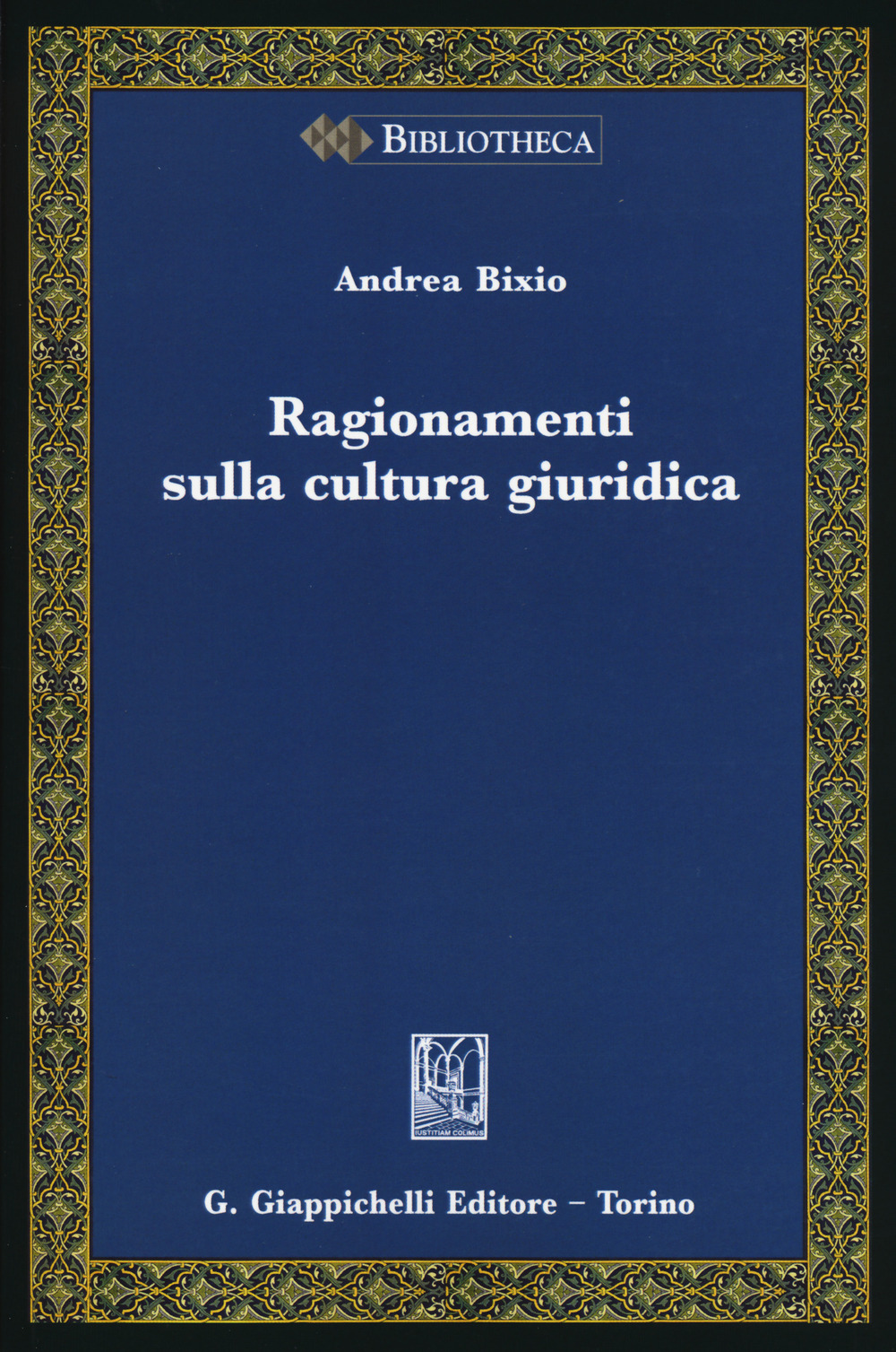 Ragionamenti sulla cultura giuridica