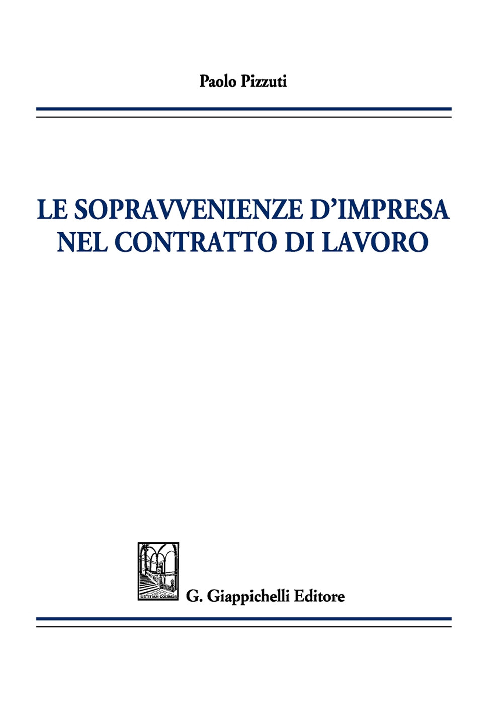 Le sopravvenienze d'impresa nel contratto di lavoro