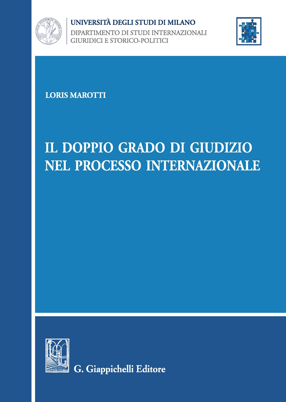 Il doppio grado di giudizio nel processo internazionale