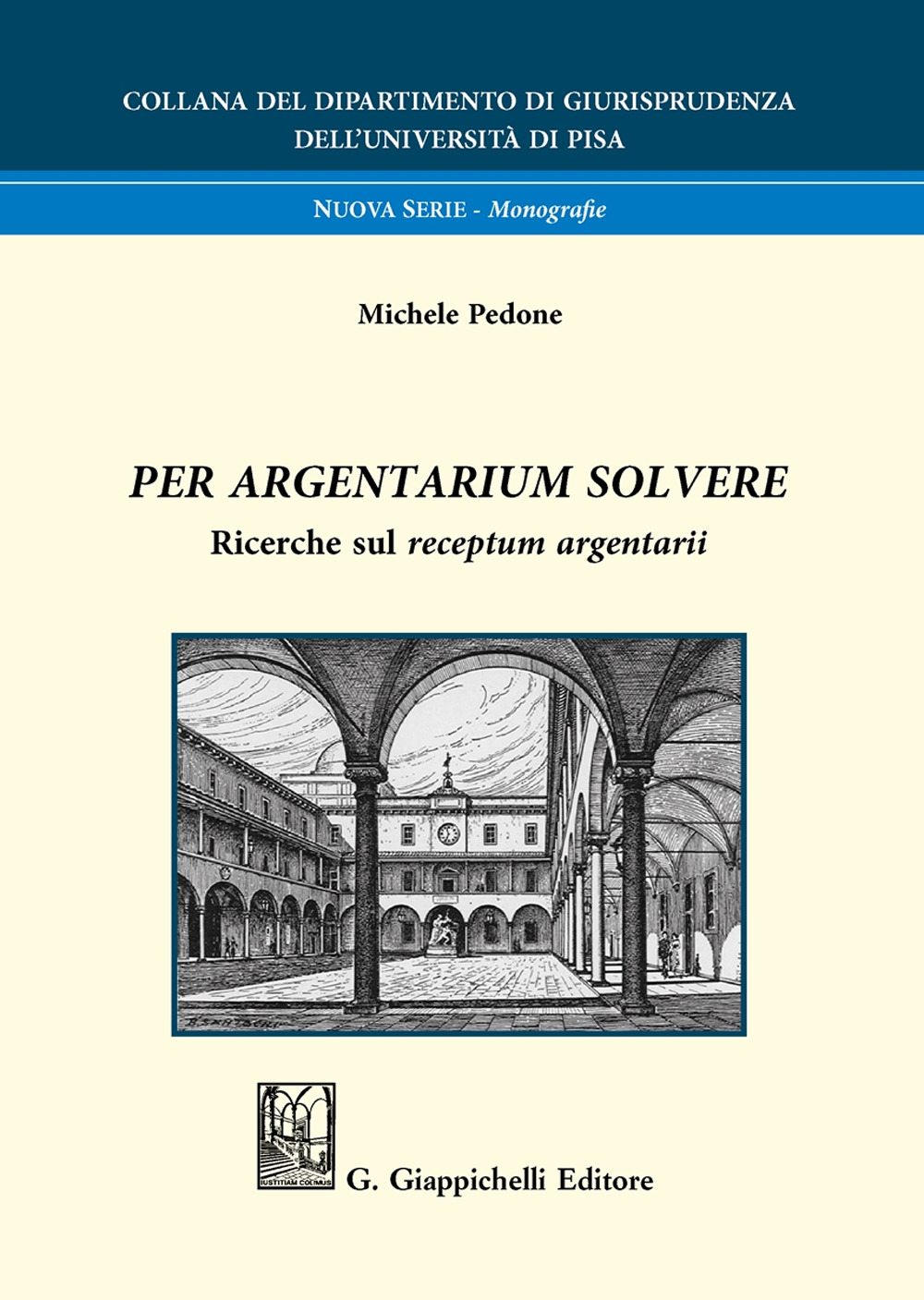 Per argentarium solvere. Ricerche sul receptum argentarii