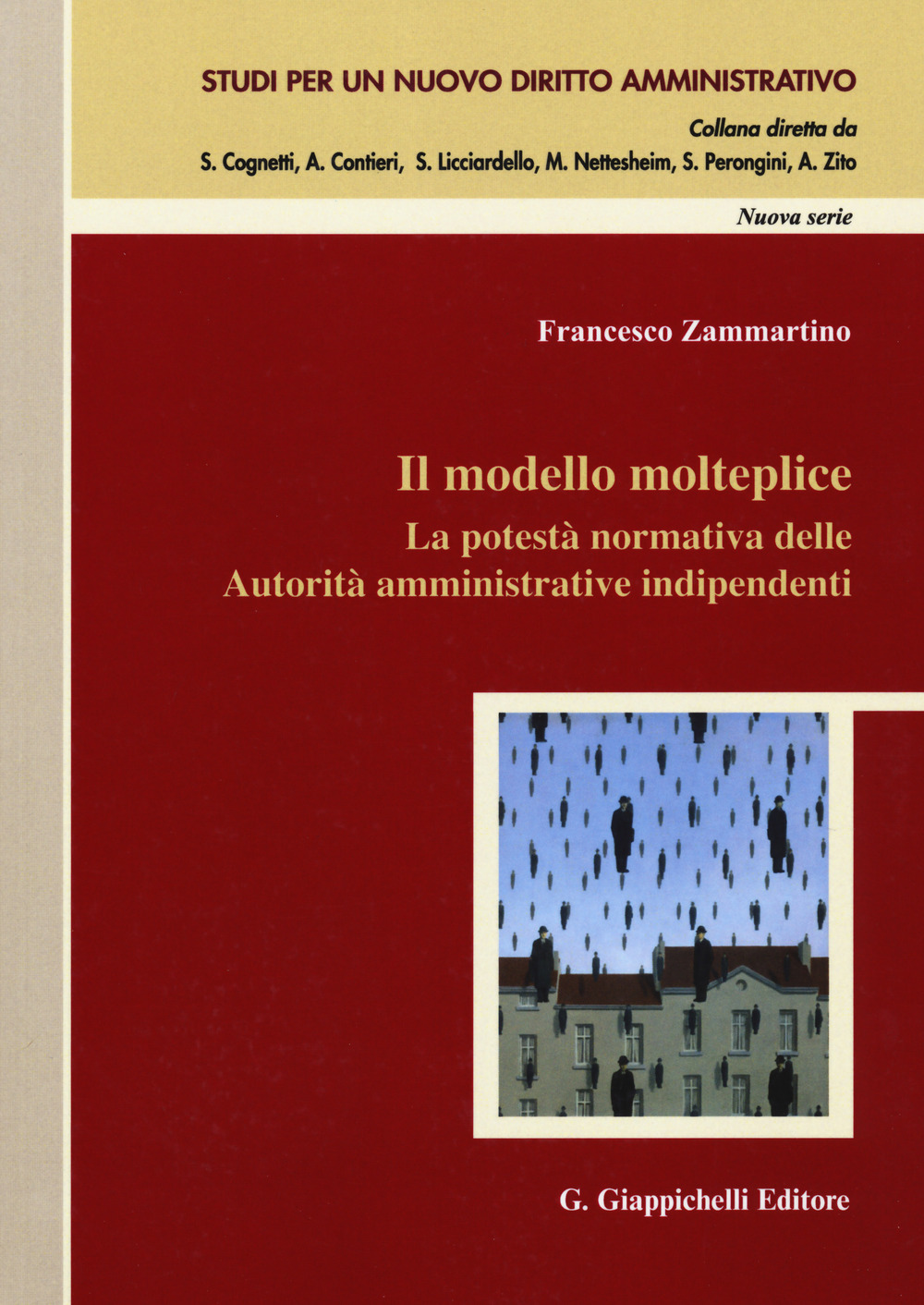 Il modello molteplice. La potestà normativa delle Autorità amministrative indipendenti