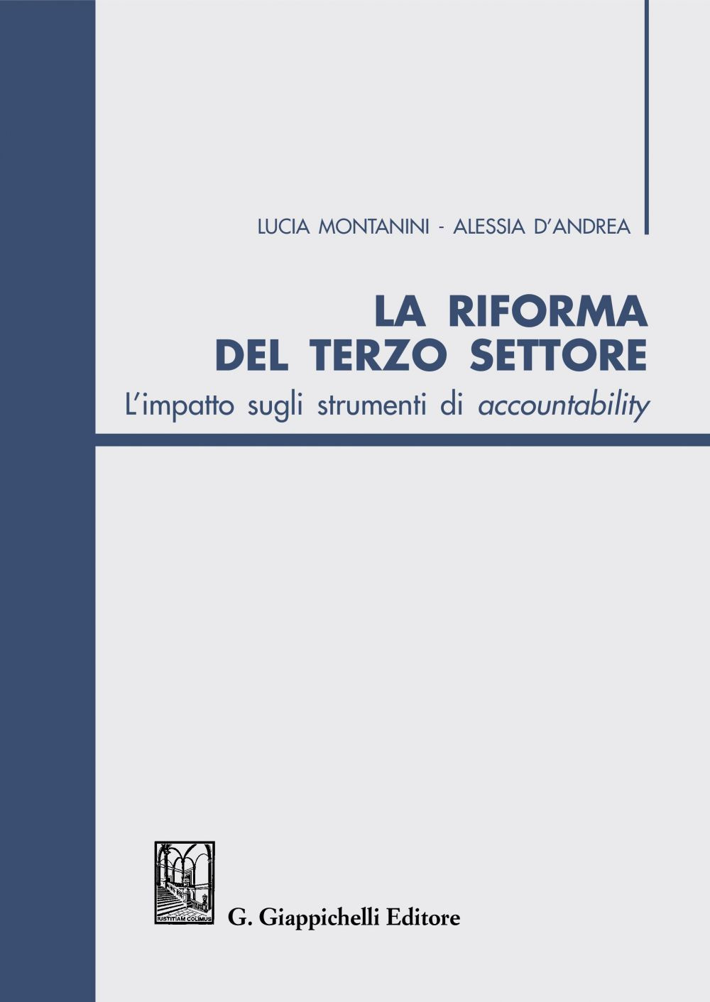 La riforma del terzo settore. L'impatto sugli strumenti di accountability