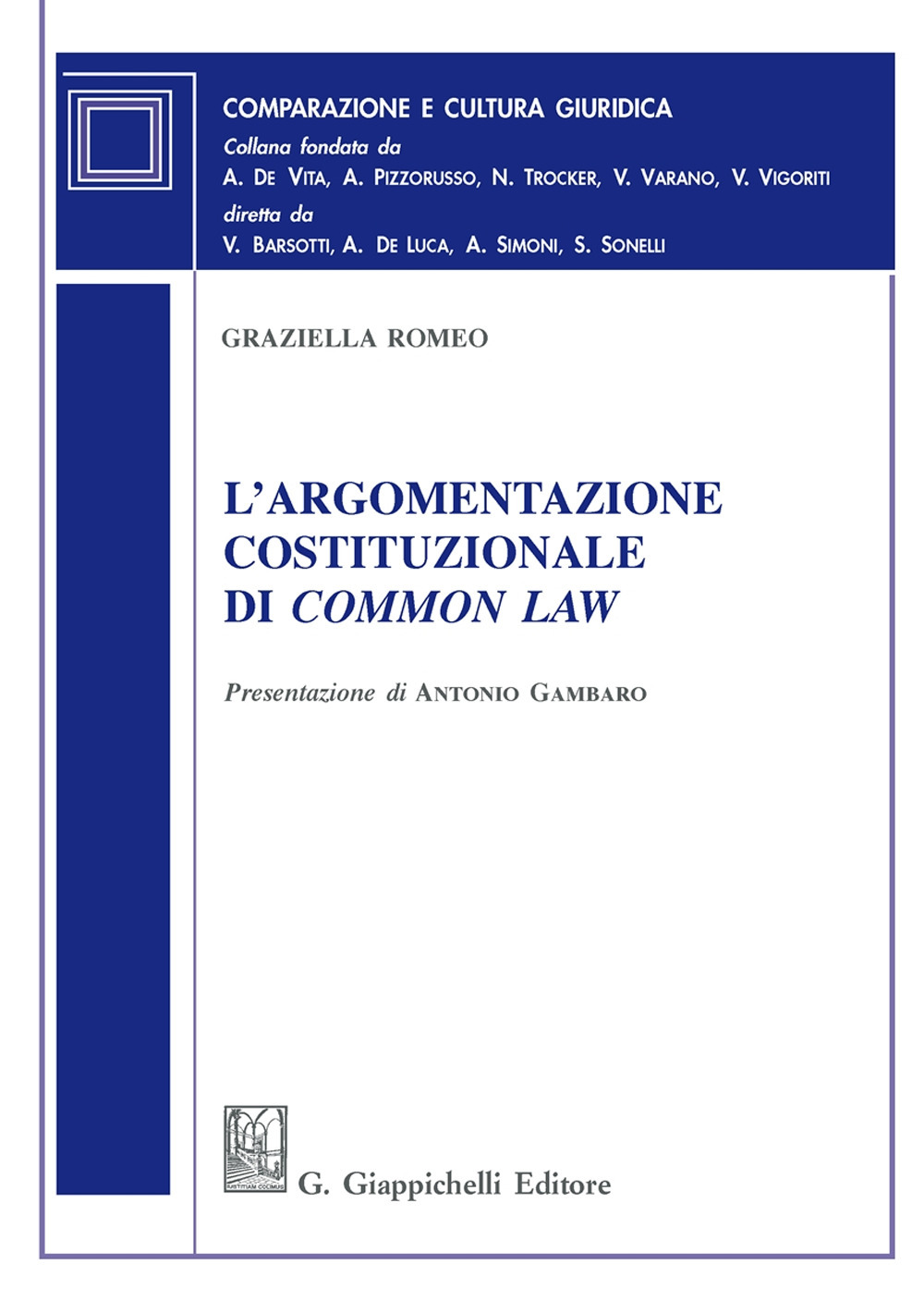 L'argomentazione costituzionale di common law. Un percorso di diritto comparato