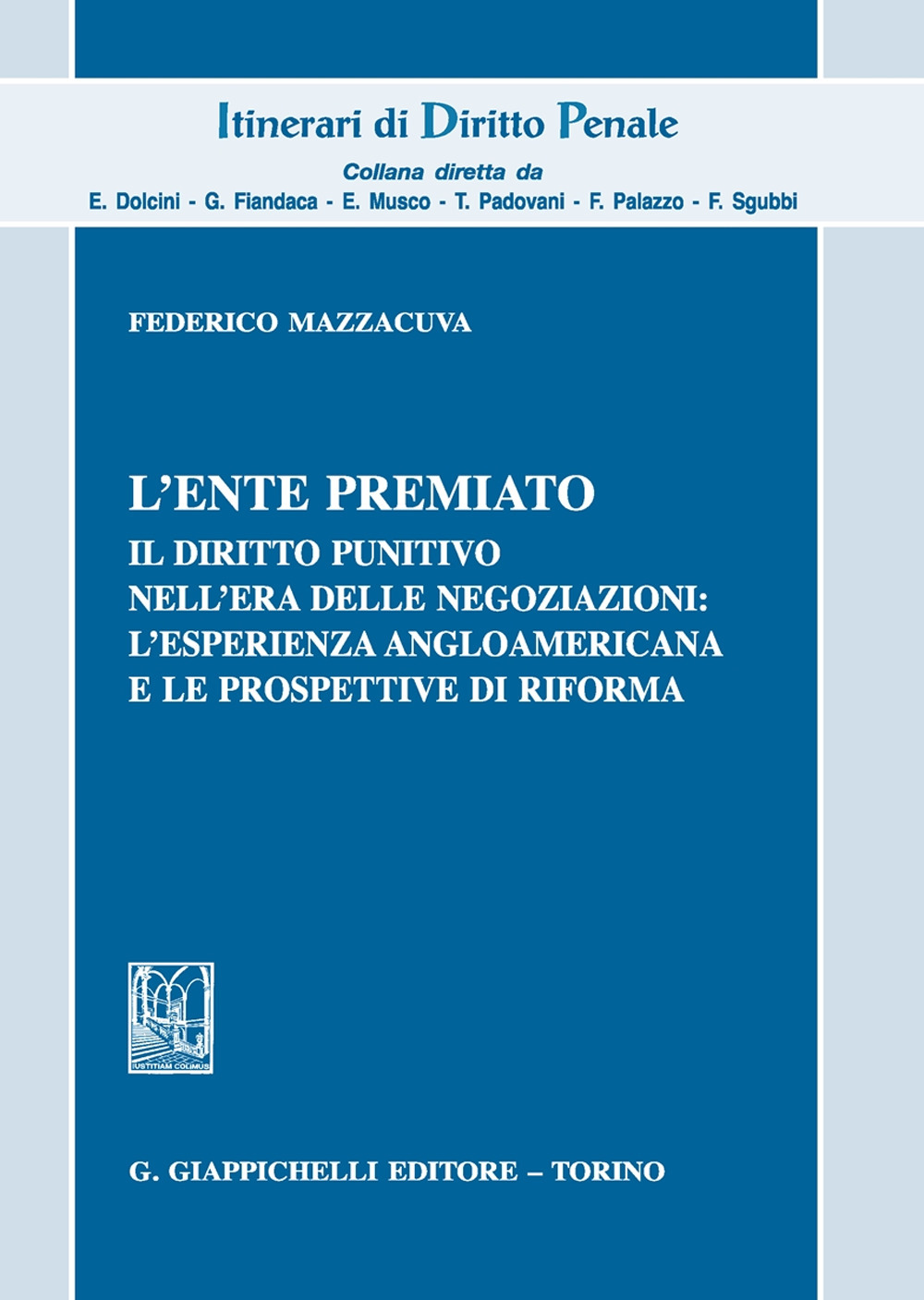 L'ente premiato