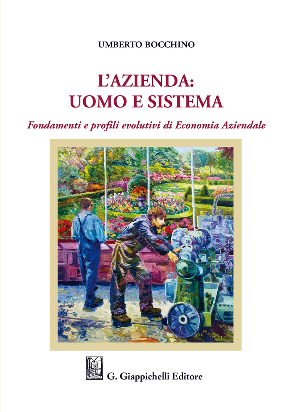 L'azienda: uomo e sistema