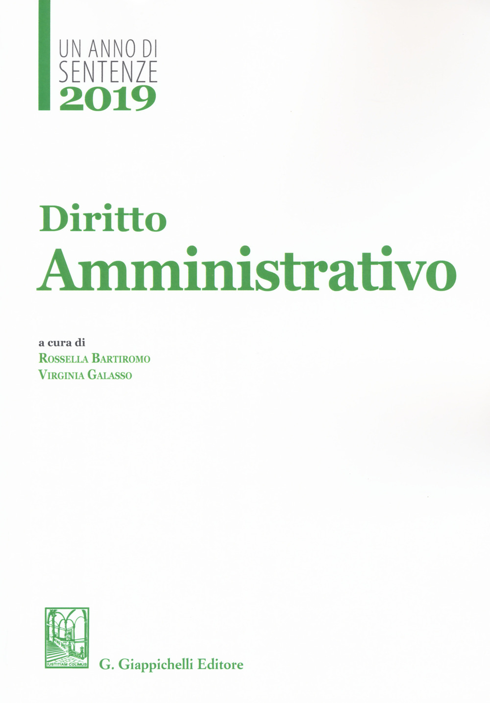 2019. Un anno di sentenze. Diritto amministrativo