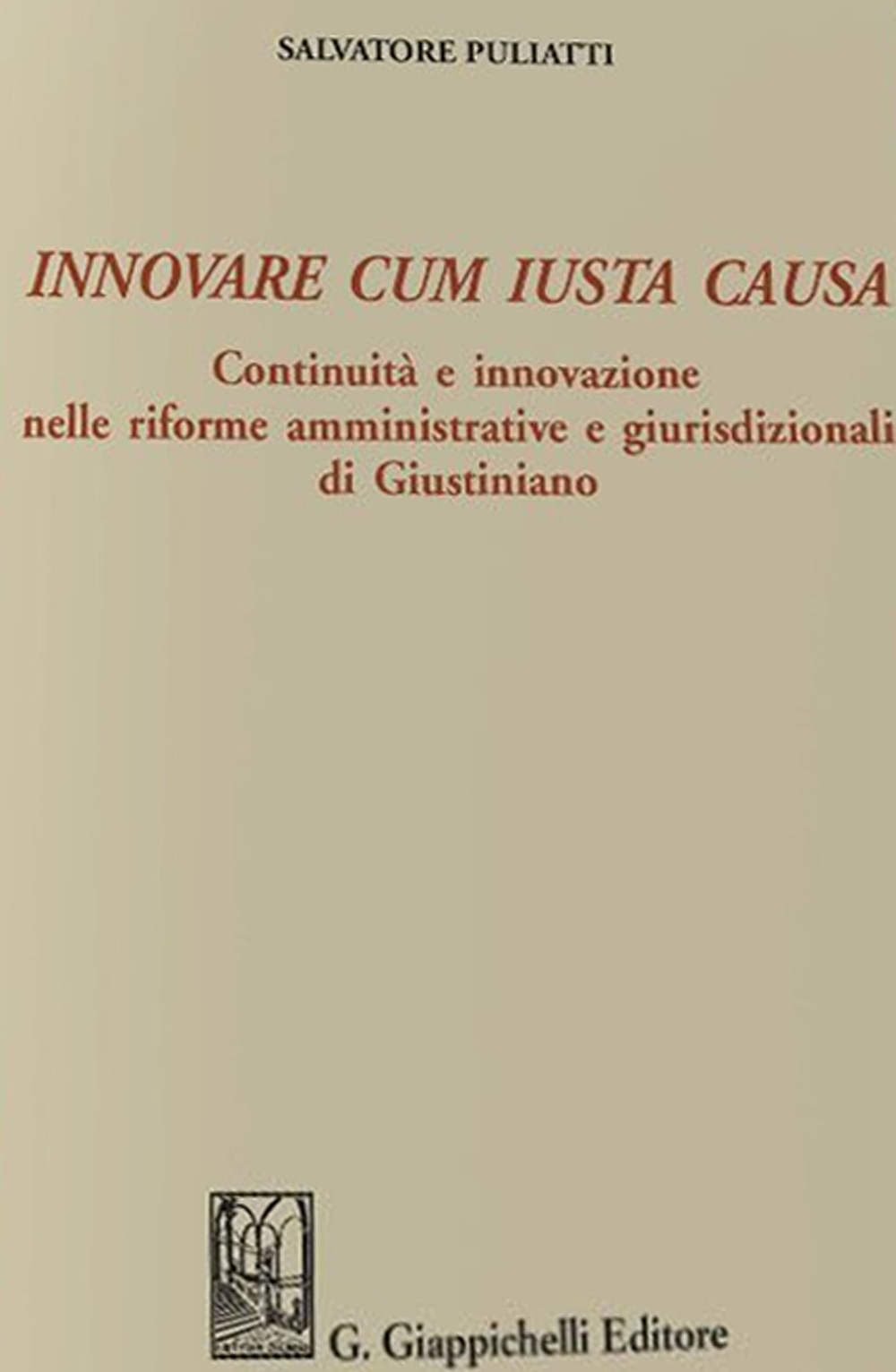 Innovare cum iusta causa