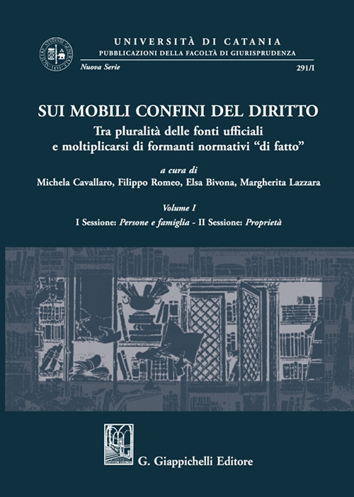 Sui mobili confini del diritto. Tra pluralità delle fonti ufficiali e moltiplicarsi di formanti normativi «di fatto»