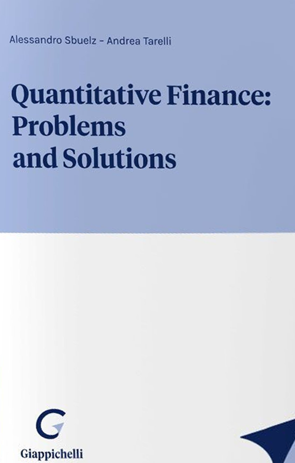 Quantitative finance: problems and solutions