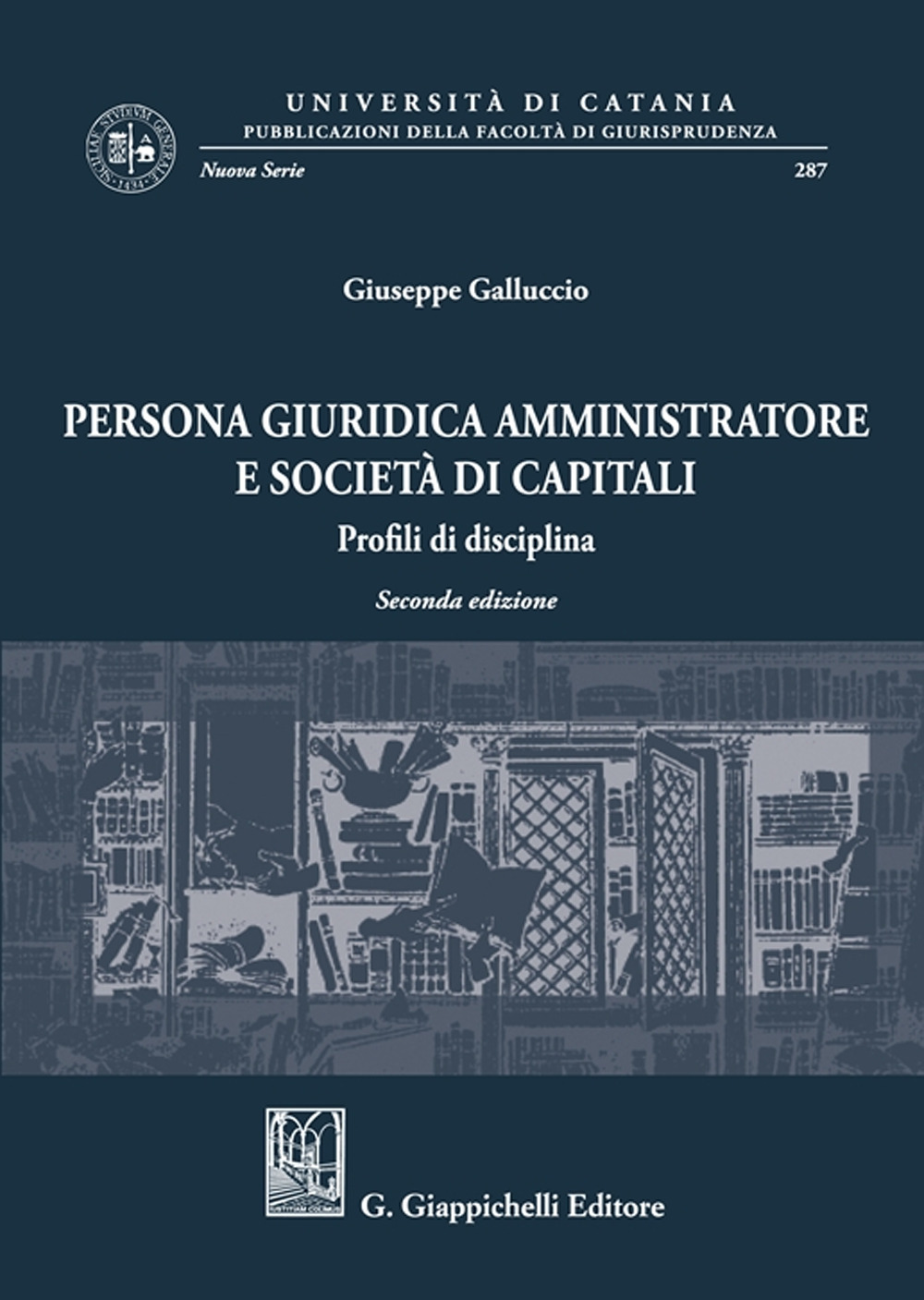 Persona giuridica amministratore e società di capitali. Profili di disciplina