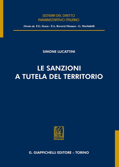 Le sanzioni a tutela del territorio