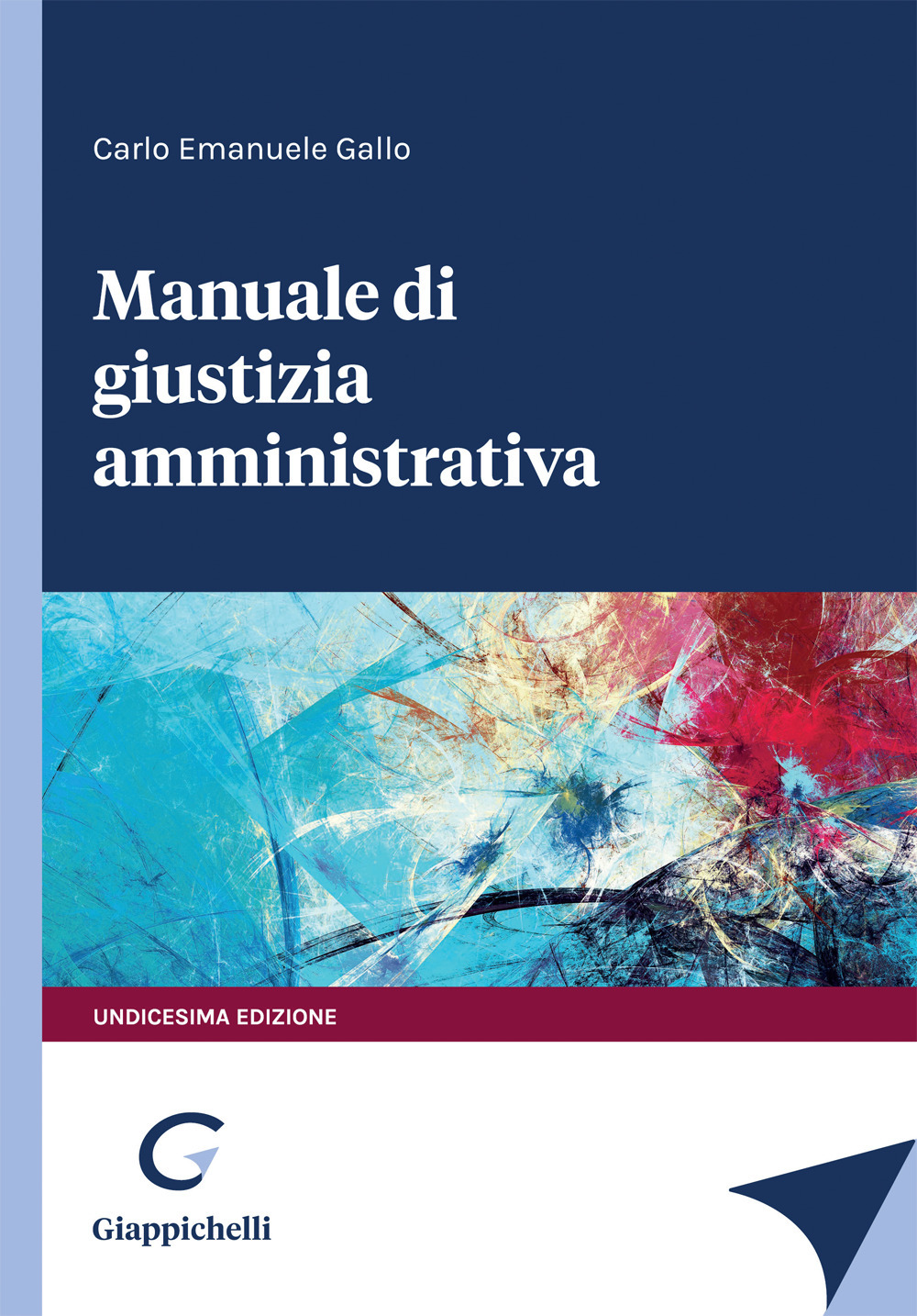 Manuale di giustizia amministrativa