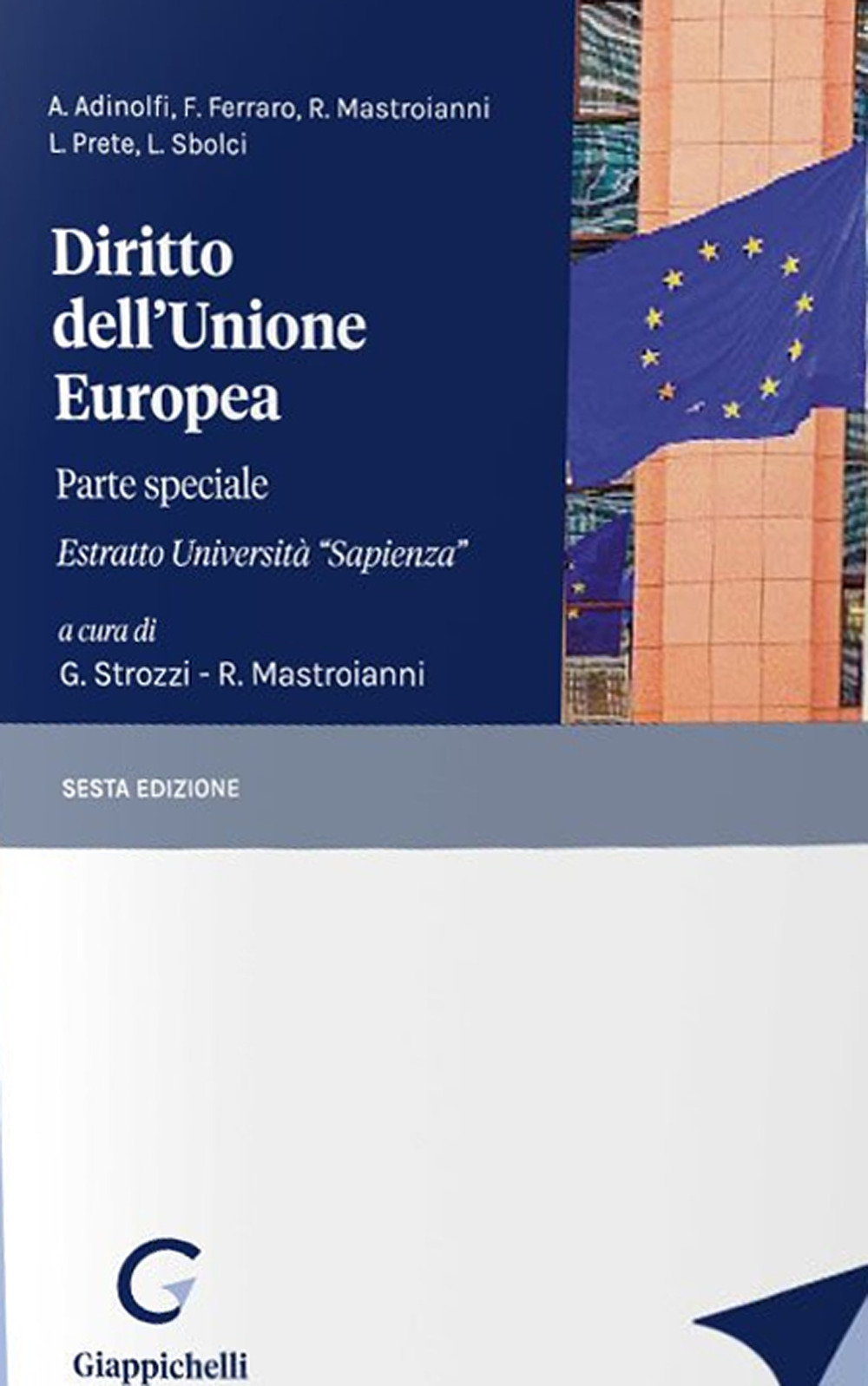 Diritto dell'Unione Europea. Parte speciale. Estratto Università «Sapienza»