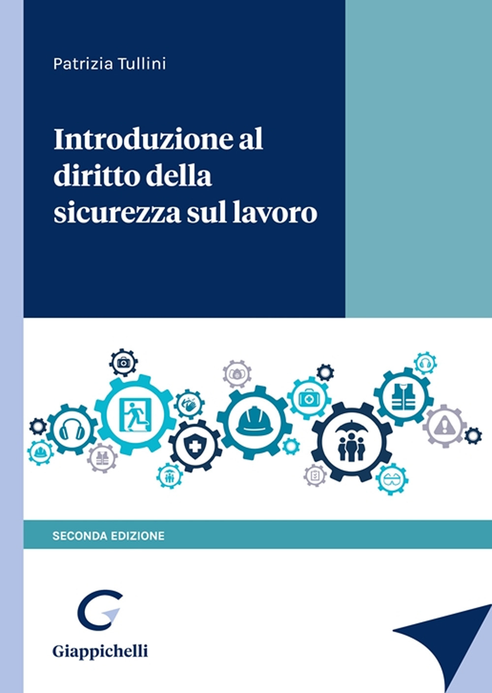 Introduzione al diritto della sicurezza sul lavoro