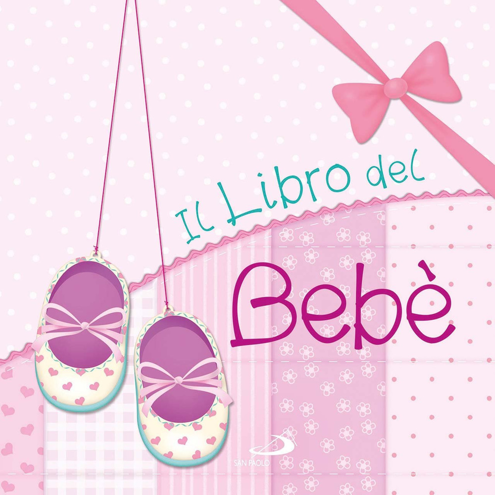 Il libro del bebè. Femmina