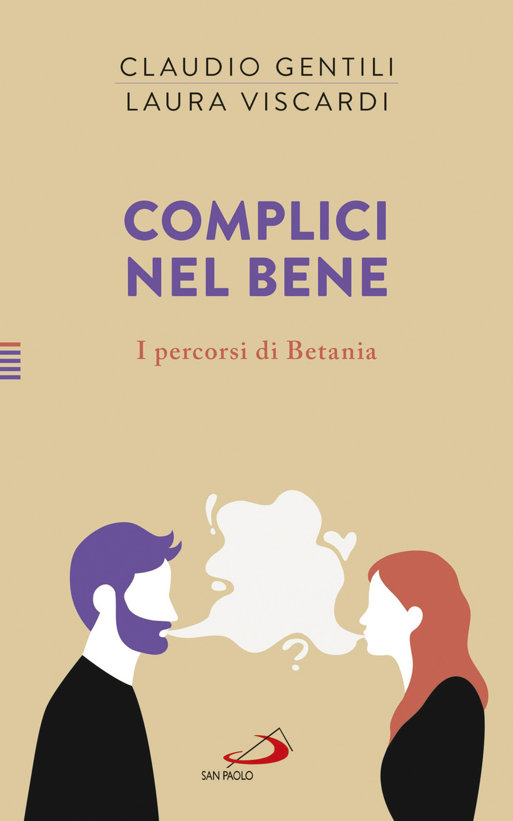 Complici nel bene. I percorsi di Betania