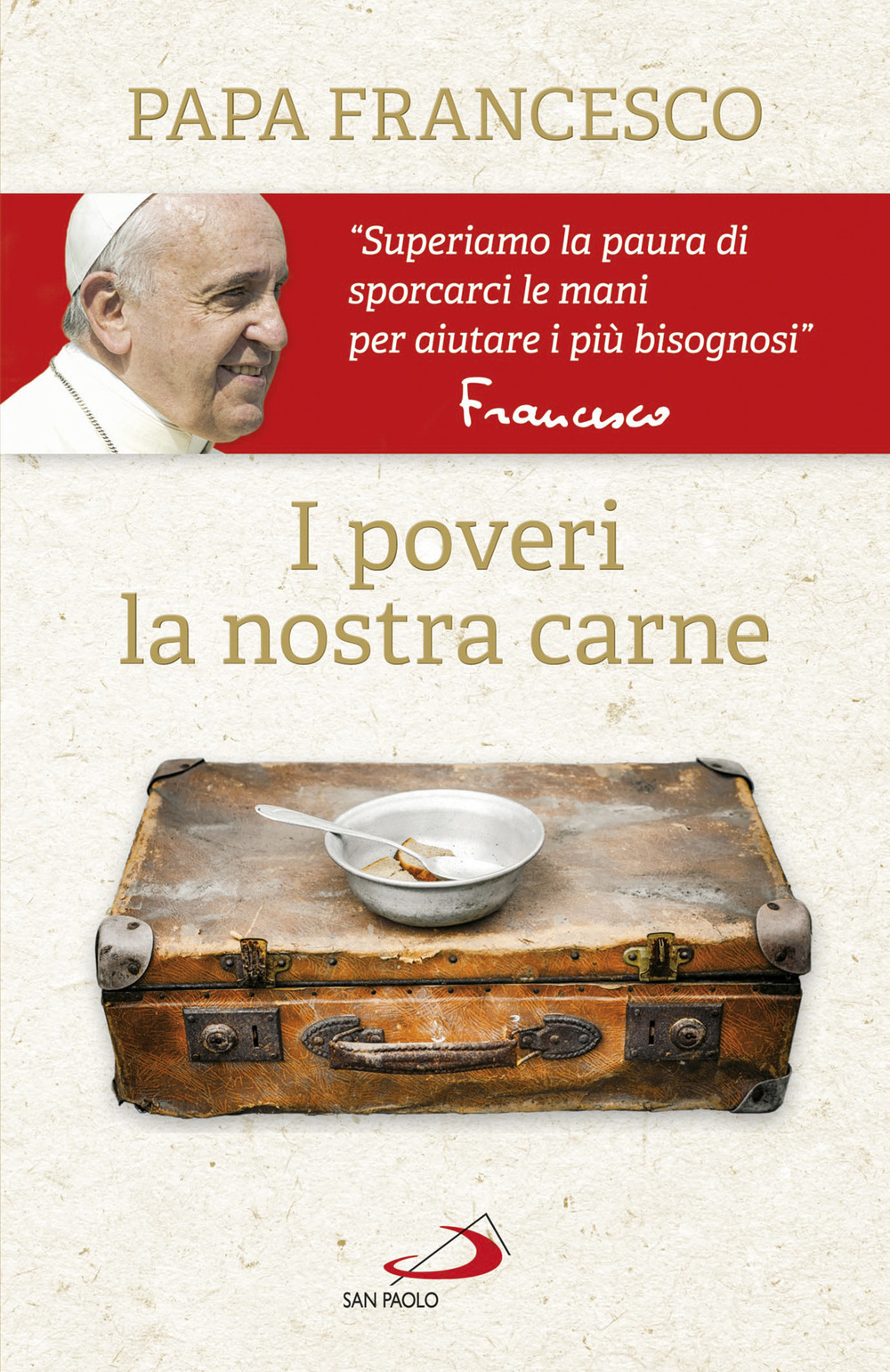 I poveri, la nostra carne