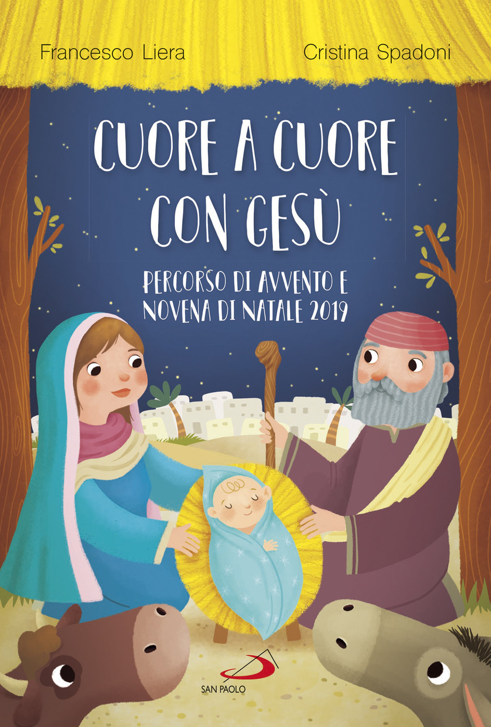 Cuore a cuore con Gesù. Percorso di Avvento e Novena di Natale 2019